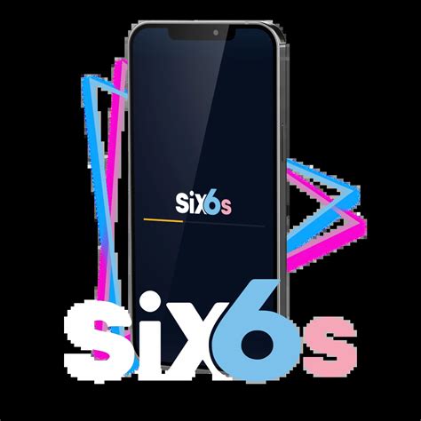 Six6s App — Download Apk for Android and iOS .